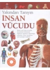 İnsan Vücudu - Yakından Tanıyın