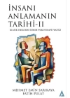 İnsanı Anlamanın Tarihi 2