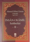 İnsanı Kamil Sohbetler 2
