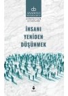 İnsanı Yeniden Düşünmek