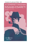 İnsanın Esareti - Modern Klasikler Dizisi (Şömizli)