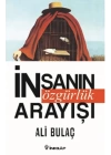 İnsanın Özgürlük Arayışı
