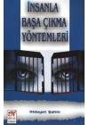 İnsanla Başa Çıkma Yöntemleri