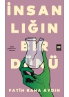 İnsanlığın Bir Dünü