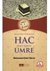 İnsanlığın Kurtuluşu Hac Ömrün Bereketi Umre