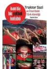 İranda Bir Futbol Kulübü Traktor Sazi Ve İrandaki Türk Kimliği