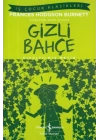 İş Çocuk Klasikleri: Gizli Bahçe