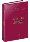 İş Hukuku Dersleri (Ciltli)