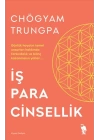 İş Para Cinsellik