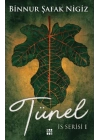 İs Serisi 1 - Tünel (Ciltli)