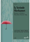 İş Yerinde Merhamet