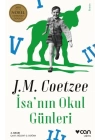 İsanın Okul Günleri