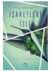 İşaretleri İzle