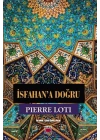 İsfahan’a Doğru