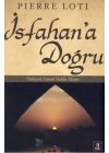 İsfahan’a Doğru