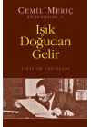Işık Doğudan Gelir