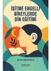 İşitme Engelli Bireylerde in Eğitimi