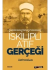 İskilipli Atıf Gerçeği