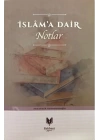 İslama Dair Notlar