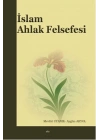 İslam Ahlak Felsefesi