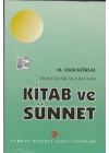 İslamda İki Ana Kaynak: Kitab ve Sünnet