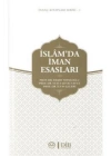 İslamda İman Esasları / İnanç Kitapları Serisi  1