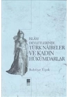 İslam Devletlerinde Türk Naibeler ve Kadın Hükümdarlar