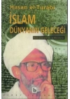 İslam Dünyanın Geleceği