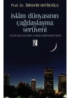 İslam Dünyasının Çağdaşlaşma Serüveni  Hint Alt Kıtası, Mısır Diyarı ve Türkiye Modernleşmesi Üz