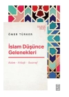 İslam Düşünce Gelenekleri - Kelam-Felsefe-Tasavvuf