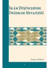 İslam Düşüncesinde Değerler Metafiziği