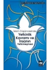 İslam Düşüncesinde Yetkinlik Kavramı ve İnsanın Yetkinleşmesi