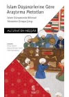İslam Düşünürlerine Göre Araştırma Metotları