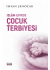İslam Evinde Çocuk Terbiyesi