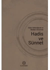 İslam Geleneğinde ve Modern Dönemde Hadis ve Sünnet