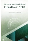 İslam Hukuk Tarihinde Fukahâ-yi Seb’a
