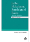 İslam Hukukuna Entelektüel Bakış