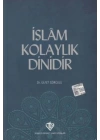 İslam Kolaylık Dinidir