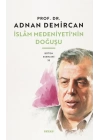 İslam Medeniyetinin Doğuşu
