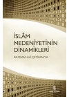 İslam Medeniyetinin Dinamikleri