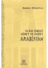 İslam Öncesi Güney ve Kuzey Arabistan