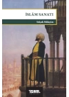 İslam Sanatı - Büyük Bildirinin Göstergeleri