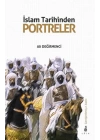 İslam Tarihinden Portreler