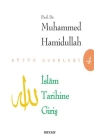 İslam Tarihine Giriş - Bütün Eserleri 4