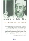 İslam Toplumuna Doğru