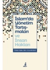 İslam’da Yönetim Tartışmaları ve İnsan Hakları