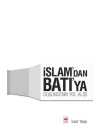 İslamdan Batıya Düşüncenin Yolu