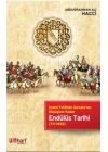 İslami Fetihten Gırnatanın Düşüşüne Kadar Endülüs Tarihi