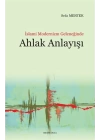 İslami Modernizm Geleneğinde Ahlak Anlayışı