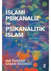 İslami Psikanaliz ve Psikanalitik İslam